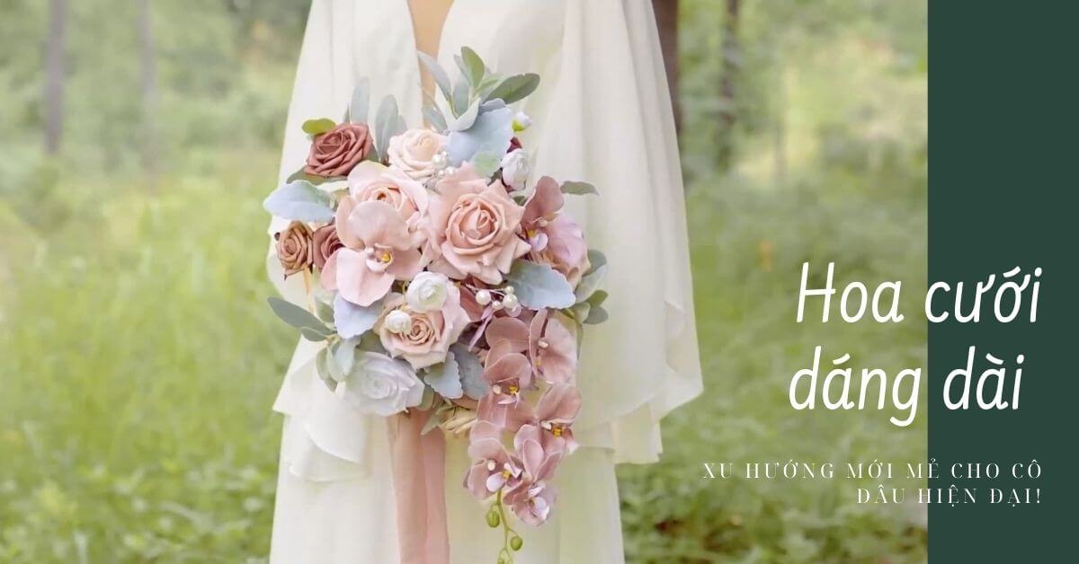 Hoa cưới dáng dài